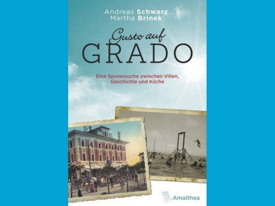Gusto auf Grado – ein schönes Buch